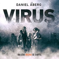 Virus - T1E03 - Daniel Åberg