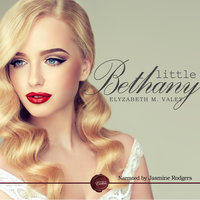 Little Bethany - Elizabeth M. VaLey