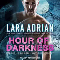 Hour of Darkness - Lara Adrian