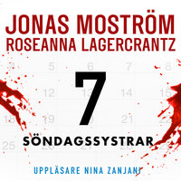 SÃ¶ndagssystrar - Jonas MostrÃ¶m,Roseanna Lagercrantz