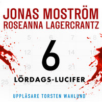 LÃ¶rdags-Lucifer - Jonas MostrÃ¶m,Roseanna Lagercrantz