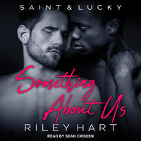 Something About Us - Riley Hart
