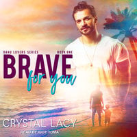 Brave for You - Crystal Lacy