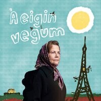 Á eigin vegum - Kristín Steinsdóttir