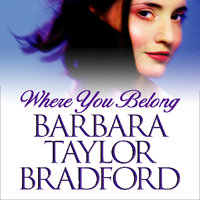 Where You Belong - Barbara Taylor Bradford