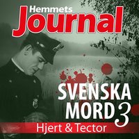 Svenska mord 3 - Christian Rosenfeldt, Hemmets Journal