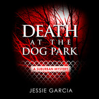 Death at the Dog Park