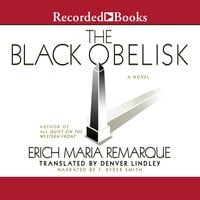 The Black Obelisk - Erich Maria Remarque