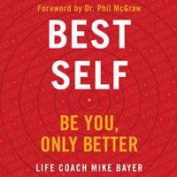 Best Self - Mike Bayer