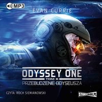 Odyssey One - Przebudzenie Odyseusza - Evan Currie