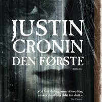 Den første - Del 2 - Justin Cronin