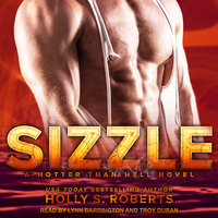 Sizzle - Holly S. Roberts