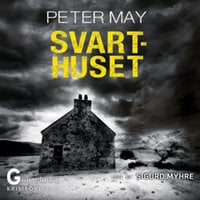 Svarthuset - Peter May