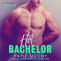 Hot Bachelor - Katie McCoy