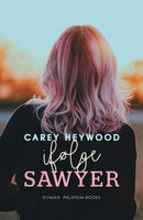 Ifølge Sawyer - Carey Heywood