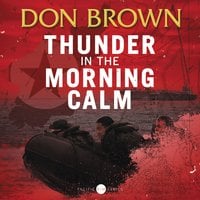 Thunder in the Morning Calm - Don Brown