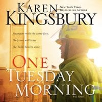 One Tuesday Morning - Karen Kingsbury