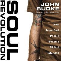 Soul Revolution - John Burke