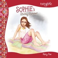 Sophie's Stormy Summer - Nancy N. Rue
