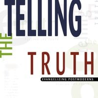 Telling the Truth - D.A. Carson