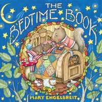 The Bedtime Book - Mary Engelbreit