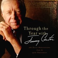 Through the Year with Jimmy Carter - Jimmy Carter