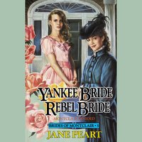 Yankee Bride / Rebel Bride - Jane Peart