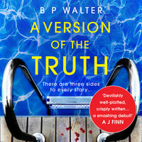 A Version of the Truth - B. P. Walter