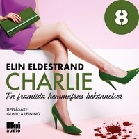 Charlie - Del 8 - Elin Eldestrand