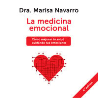 La medicina emocional - Marisa Navarro