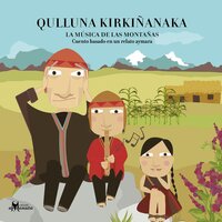 QULLUNA KIRKIÑANAKA (La música de las montañas) - Marcela Recabarren
