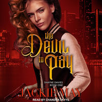 The Devil to Pay - Jackie May