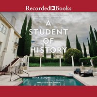 A Student of History - Nina Revoyr