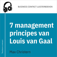 De 7 managementprincipes van Louis van Gaal - Max Christern