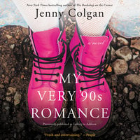 My Very '90s Romance: A Novel - Jenny Colgan