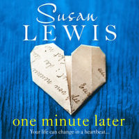 One Minute Later - Susan Lewis