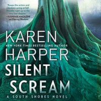 Silent Scream: South Shores - Karen Harper