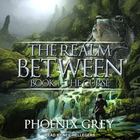 The Realm Between - Phoenix Grey