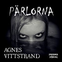 Pärlorna - Agnes Vittstrand