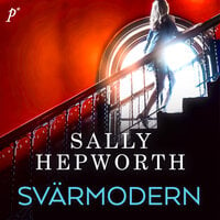 Svärmodern - Sally Hepworth