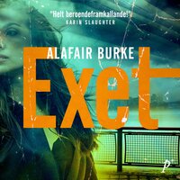 Exet - Alafair Burke