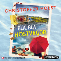 Blå, blå höstvågor - Christoffer Holst