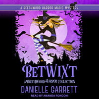 Betwixt - Danielle Garrett