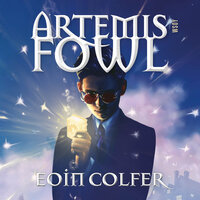 Artemis Fowl: Artemis Fowl 1 - Eoin Colfer