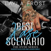Best Kase Scenario - Layla Frost