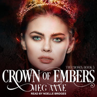 Crown of Embers - Meg Anne