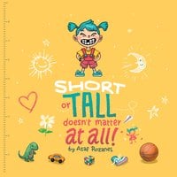 Short Or Tall Doesn't Matter At All - Asaf Rozanes