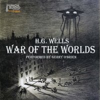 War of the Worlds - H.G. Wells