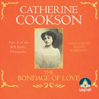 The Bondage of Love - Catherine Cookson