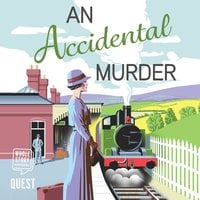 An Accidental Murder